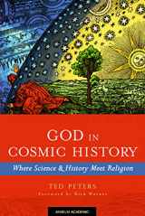 9781599828138-1599828138-God in Cosmic History: Where Science & History Meet Religion