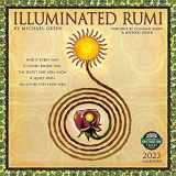 9781631368806-163136880X-Illuminated Rumi 2023 Wall Calendar | 12" x 24" Open | Amber Lotus Publishing