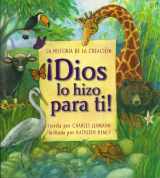 9780758617514-0758617518-Dios Lo Hizo Para Ti: La Historia De La Creacion