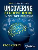 9780873552738-0873552733-Uncovering Student Ideas in Science, Volume 2: 25 More Formative Assessment Probes