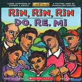 9780439755313-043975531X-Rin, Rin, Rin/Do, Re, Mi (Bilingual): Libro ilustrado en español e inglés / A Picture Book in Spanish and English (Spanish and English Edition)