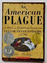 9780439693899-0439693896-An American Plague