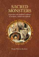 9789652295811-9652295817-Sacred Monsters: Mysterious and Mythical Creatures of Scripture, Talmud and Midrash