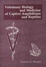 9780812107005-0812107004-Veterinary Biology and Medicine of Captive Amphibians and Reptiles