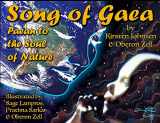 9781087955803-1087955807-Song of Gaea: Paean to the Soul of Nature