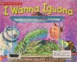 9780439800150-0439800153-I Wanna Iguana