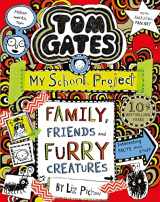 9781407193540-1407193546-Tom Gates: Family, Friends and Furry Creatures