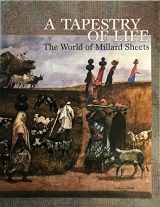 9780978911126-0978911121-A Tapestry of Life: The World of Millard Sheets