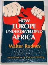 9780882580968-0882580965-How Europe Underdeveloped Africa