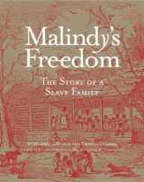 9781883982539-1883982537-Malindy's Freedom: The Story of a Slave Family (Volume 1)