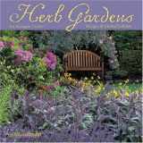 9781602370746-1602370745-Herb Gardens 2009 Wall Calendar