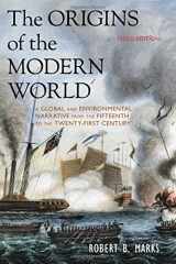 9781442212398-144221239X-The Origins of the Modern World: A Global and Environmental Narrative from the Fifteenth to the Twenty-First Century (World Social Change)
