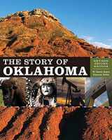 9780806143644-0806143649-The Story of Oklahoma: Revised Second Edition