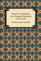 9781420944419-142094441X-Journal of a Residence on a Georgian Plantation 1838-1839