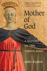 9780300164329-0300164327-Mother of God: A History of the Virgin Mary