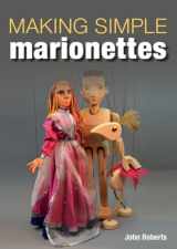9781785005176-1785005170-Making Simple Marionettes