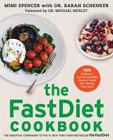 9781476749860-1476749868-The FastDiet Cookbook: 150 Delicious, Calorie-Controlled Meals to Make Your Fasting Days Easy