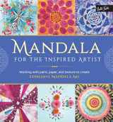 9781633220720-1633220729-Mandala for the Inspired Artist: Working with paint, paper, and texture to create expressive mandala art