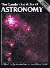 9780521363600-0521363608-The Cambridge Atlas of Astronomy