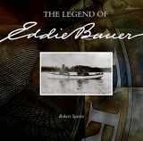 9781933245225-1933245220-The Legend of Eddie Bauer