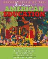 9780205274420-0205274420-Introduction to the Foundations of American Education