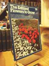 9780897212205-0897212207-Easiest Flowers to Grow