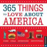 9780789323002-0789323001-365 Things to Love about America: 2012 Day-to-Day Calendar