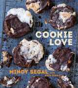 9781607746812-1607746816-Cookie Love: More Than 60 Recipes and Techniques for Turning the Ordinary into the Extraordinary [A Baking Book]