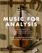 9780190620752-0190620757-Music for Analysis: Examples from the Common Practice Period and the Twentieth Century