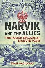 9781911512288-1911512285-Narvik and the Allies: The Polish Brigade at Narvik 1940