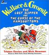 9780841730359-0841730350-Wallace & Gromit the Lost Slipper and the Curse of the Ramsbottoms