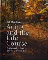9780072875362-0072875364-Aging and the Life Course