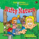 9781402740527-1402740522-First Science Experiments: Nifty Nature