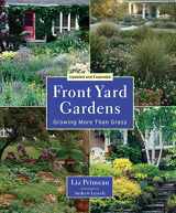 9781554075980-155407598X-Front Yard Gardens: Growing More Than Grass