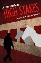 9781464202766-1464202761-High Stakes (Jack Doyle Series, 6)