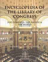 9780890599716-0890599718-Encyclopedia of the Library of Congress: For Congress, The Nation & The World