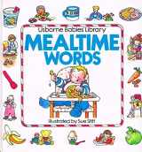 9780881103304-0881103306-Usborne Babies' Library Mealtime Words