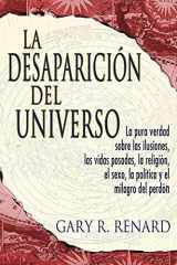 9781401912031-1401912036-La desaparición del universo (Disappearance of the Universe) (Spanish Edition)