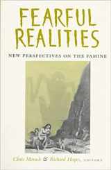 9780716525660-0716525666-'Fearful Realities': New Perspectives on the Famine (Nineteenth-Century Ireland)