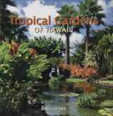 9781566478625-1566478626-Tropical Gardens of Hawaii