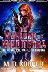 9781643650111-1643650114-The Complete Warlord Trilogy: An Aeon 14 Collection