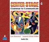 9780132409995-0132409992-Center Stage 4: Grammar to Communicate, Audio CD