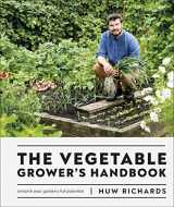 9780241481325-0241481325-The Vegetable Grower's Handbook: Unearth Your Garden's Full Potential
