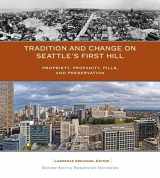 9781933245386-1933245387-Tradition and Change on Seattle's First Hill: Propriety, Profanity, Pills, and Preservation