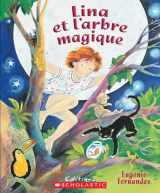 9780590241922-0590241923-Lina Et l'Arbre Magique (French Edition)