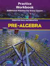 9780130379320-0130379328-Pre-Algebra. Practice Workbook (Prentice Hall Mathematics)