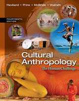 9781133955979-1133955975-Cultural Anthropology: The Human Challenge
