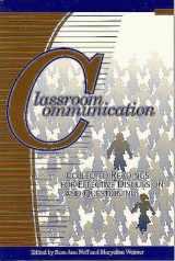 9781891859007-1891859005-Classroom Communication: Collected Readings for Effective Discussion and Questioning
