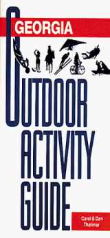 9781566260510-1566260515-The Georgia Outdoor Activity Guide (Outdoor Activity Guide Series)