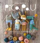 9789491643194-9491643193-Animal Friends of Pica Pau: Gather All 20 Colorful Amigurumi Animal Characters